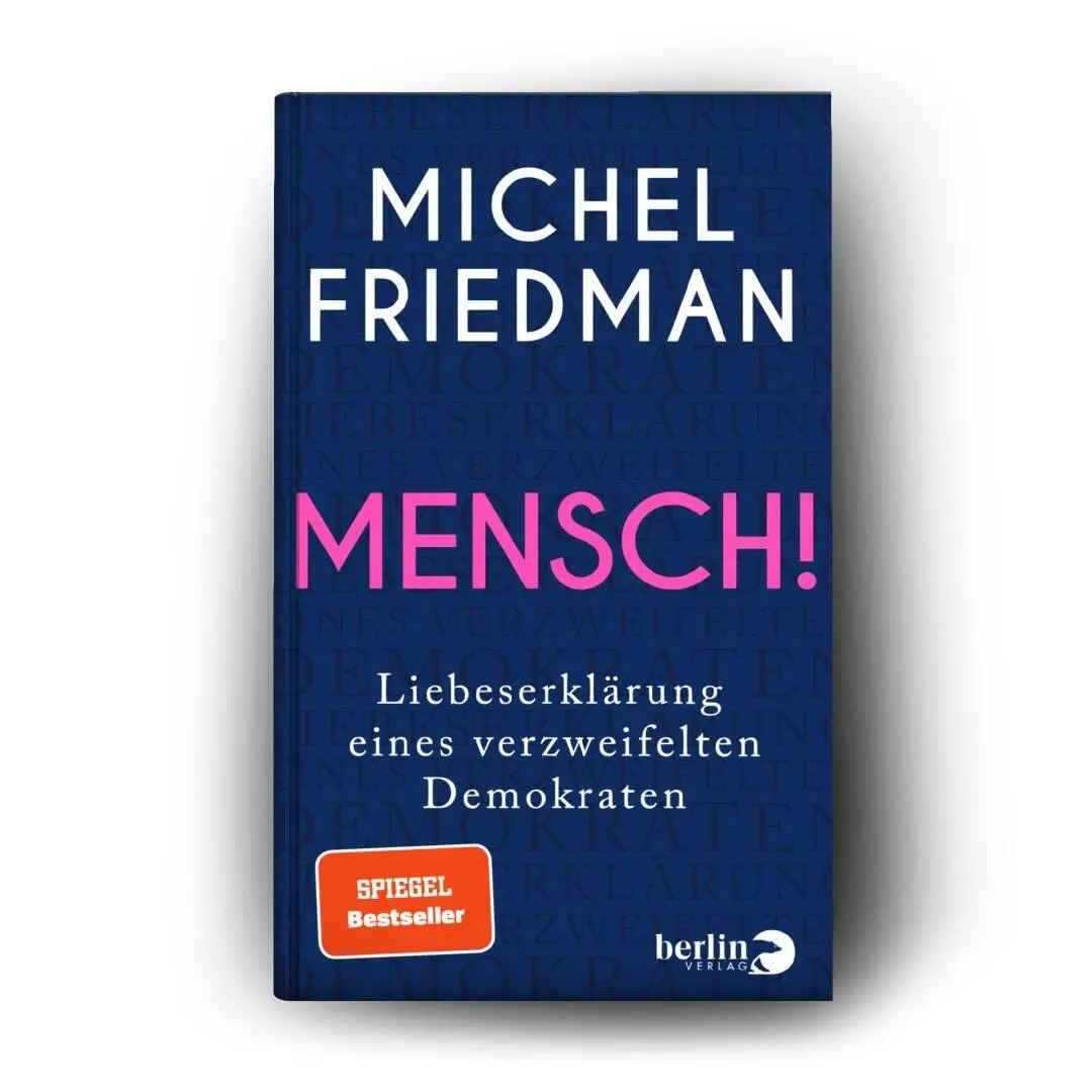 Bild: 9783827015075 | Mensch! | Michel Friedman | Buch | 144 S. | Deutsch | 2025