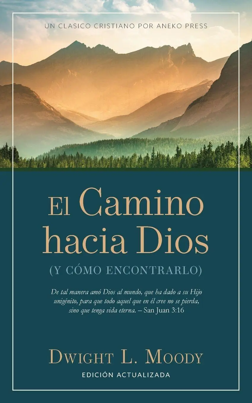 Cover: 9798889365075 | El Camino hacia Dios | (Y cómo encontrarlo) | Dwight L. Moody | Buch
