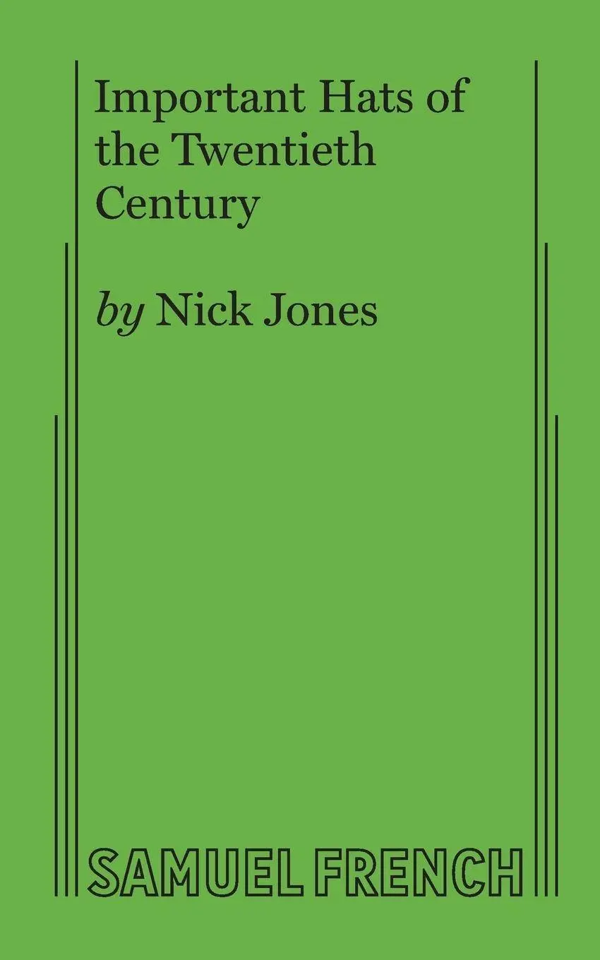Cover: 9780573705175 | Important Hats of the Twentieth Century | Jones | Taschenbuch | 2016
