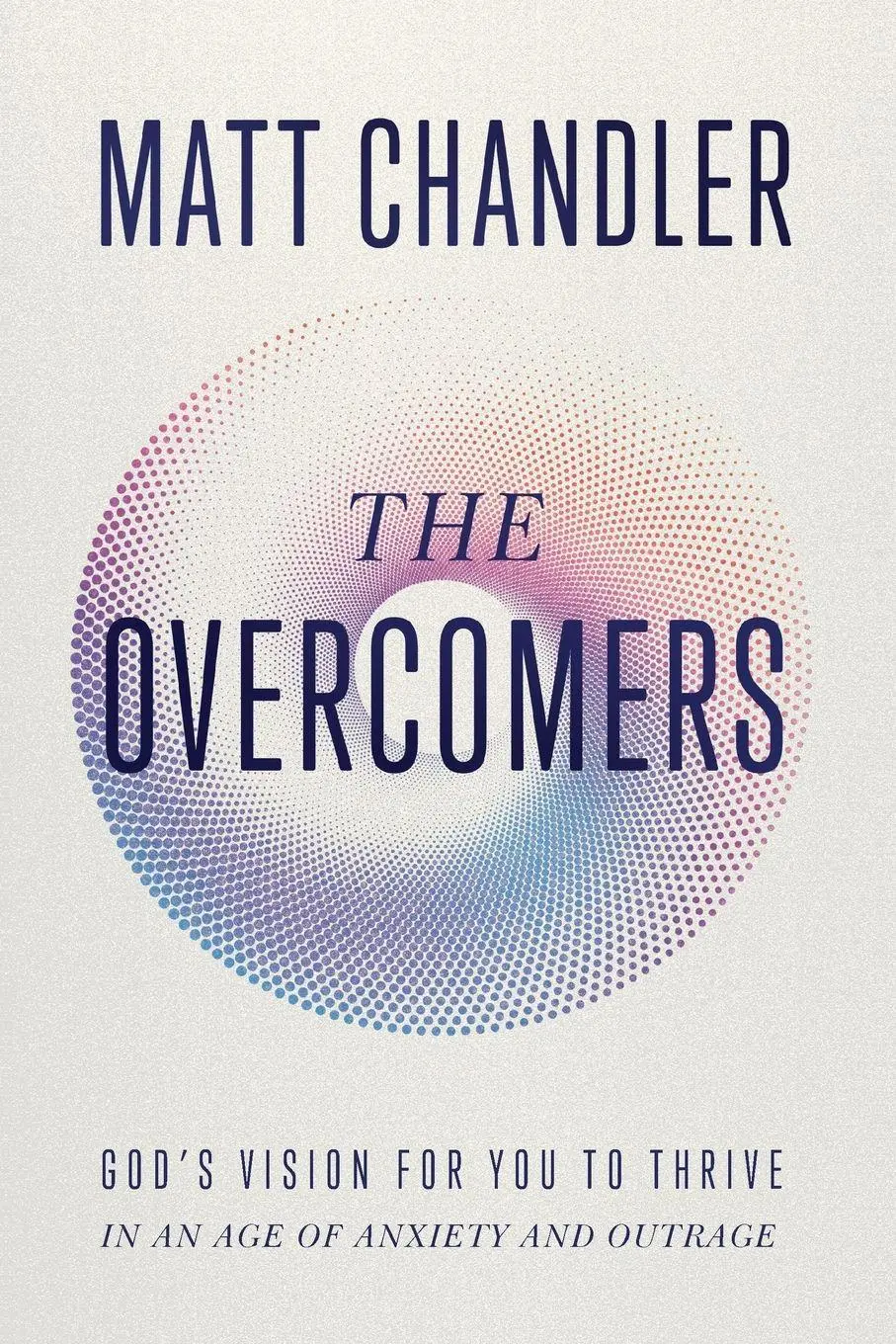 Cover: 9781400345175 | The Overcomers | Matt Chandler | Taschenbuch | Englisch | 2024