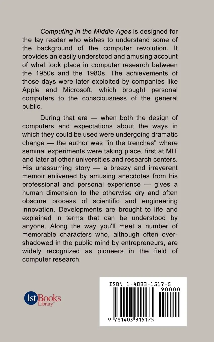 Rückseite: 9781403315175 | Computing in the Middle Ages | A View From the Trenches 1955-1983