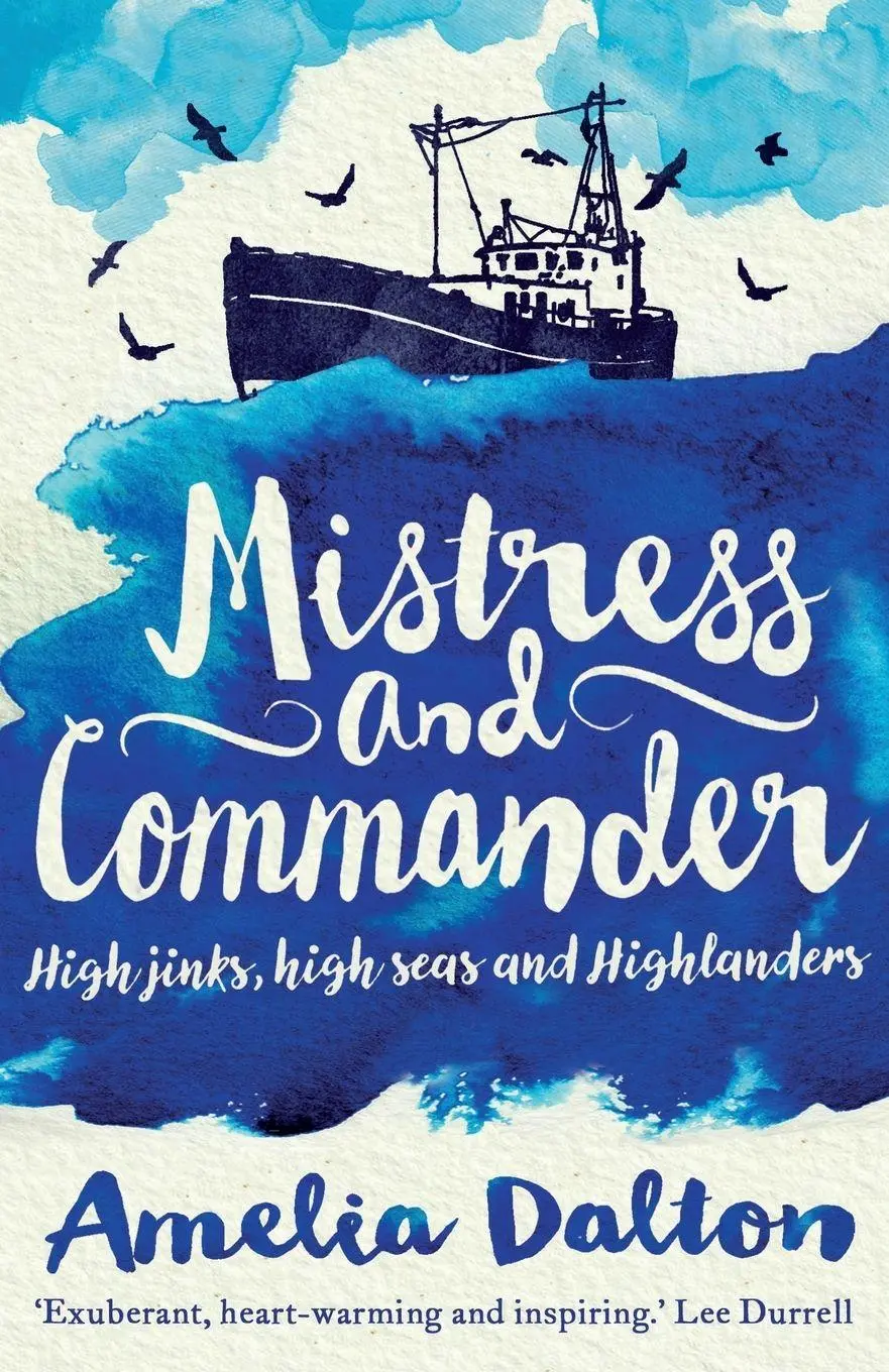 Cover: 9781910985175 | Mistress and Commander | High jinks, high seas and Highlanders | Buch