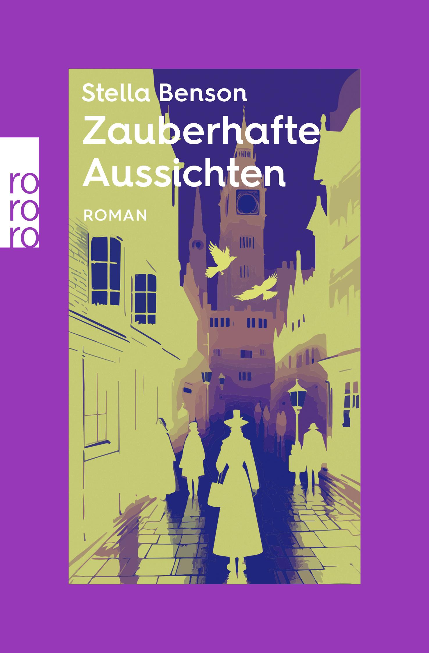 Cover: 9783499015175 | Zauberhafte Aussichten | rororo Entdeckungen | Stella Benson | Buch