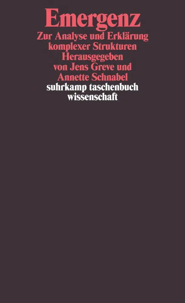 Cover: 9783518295175 | Emergenz | Zur Analyse und Erklärung komplexer Strukturen | Buch