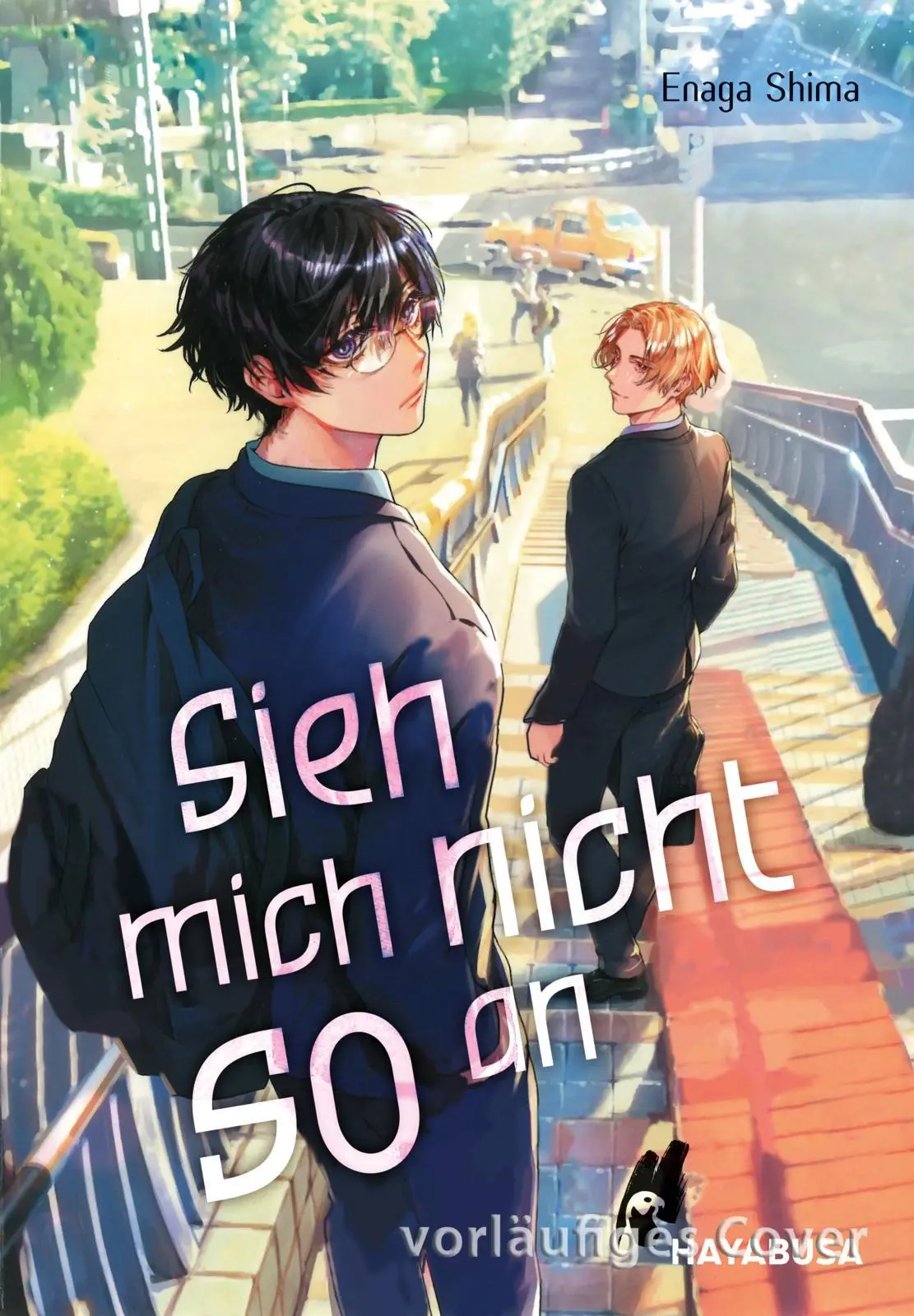 Cover: 9783551625175 | Sieh mich nicht so an | Enaga Shima | Taschenbuch | 176 S. | Deutsch