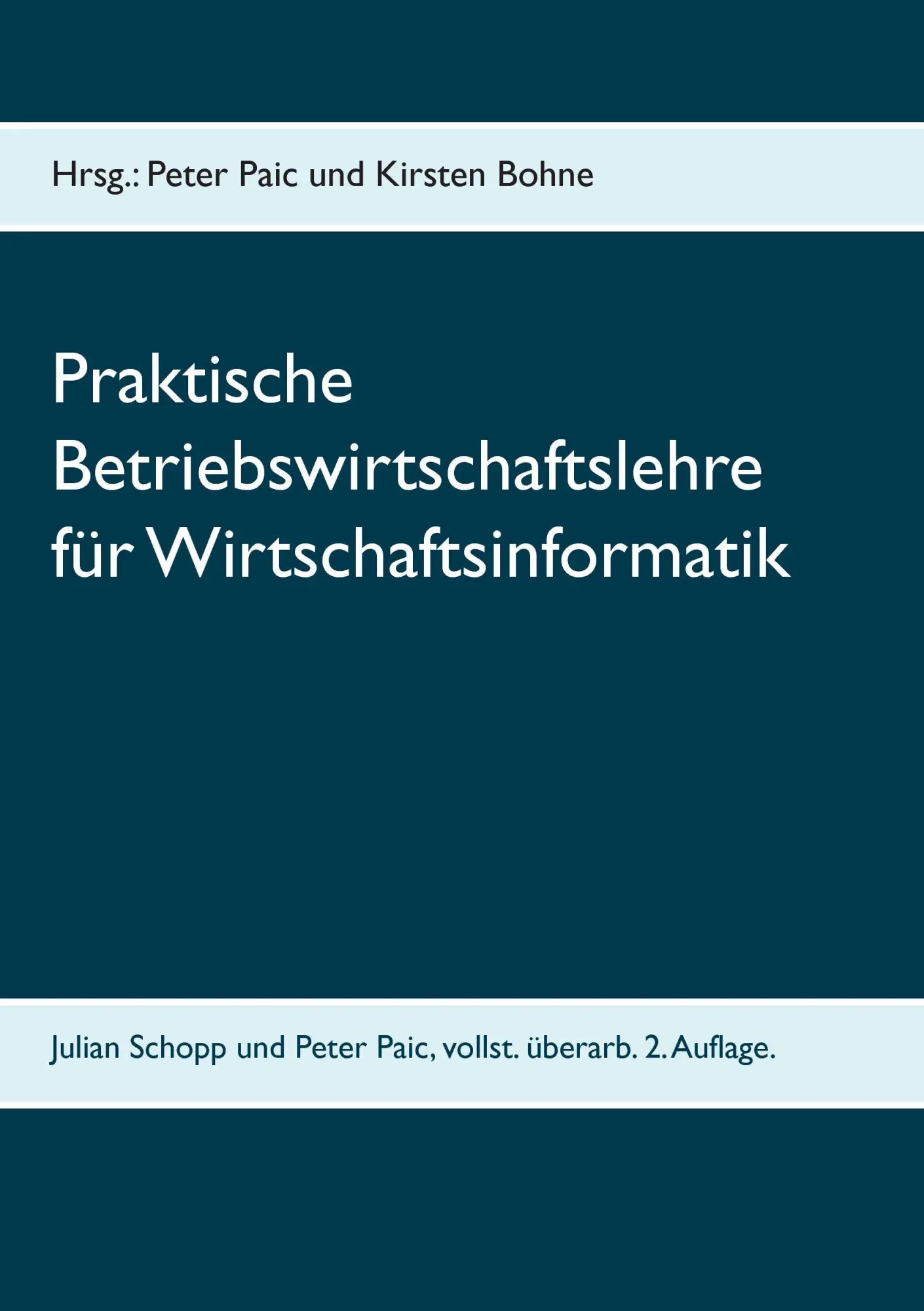 Cover: 9783735795175 | Praktische Betriebswirtschaftslehre für Wirtschaftsinformatik | Buch