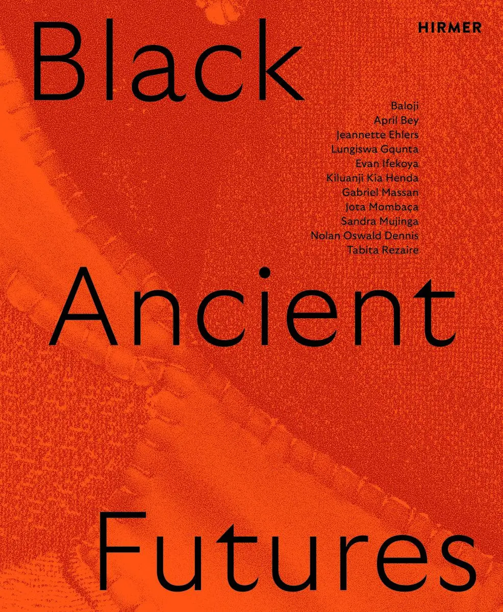 Cover: 9783777445175 | Black Ancient Futures | Camila Maissune (u. a.) | Taschenbuch | 176 S.