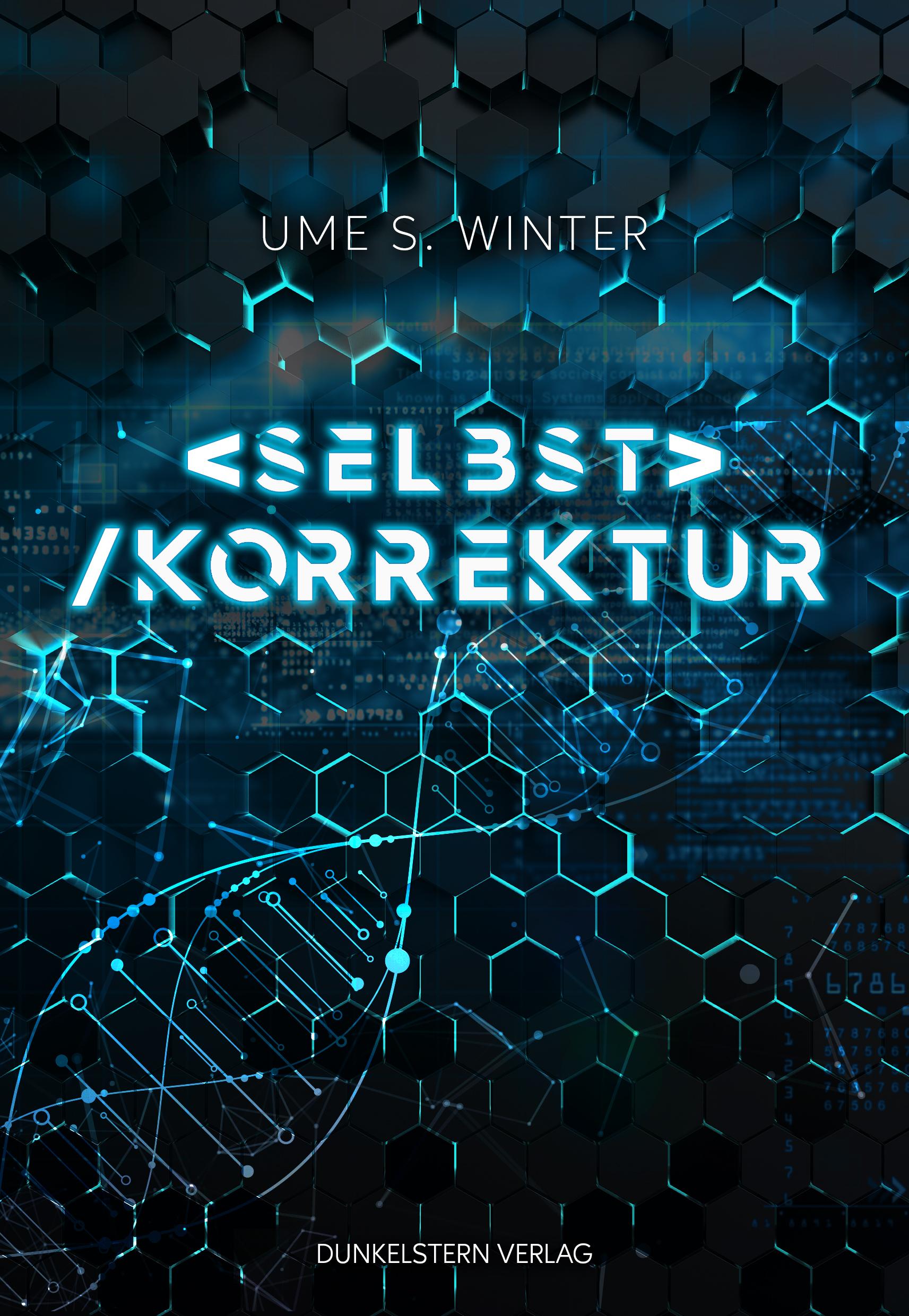 Cover: 9783910615175 | Selbstkorrektur | Ume S. Winter | Taschenbuch | Selbstkorrektur | 2023