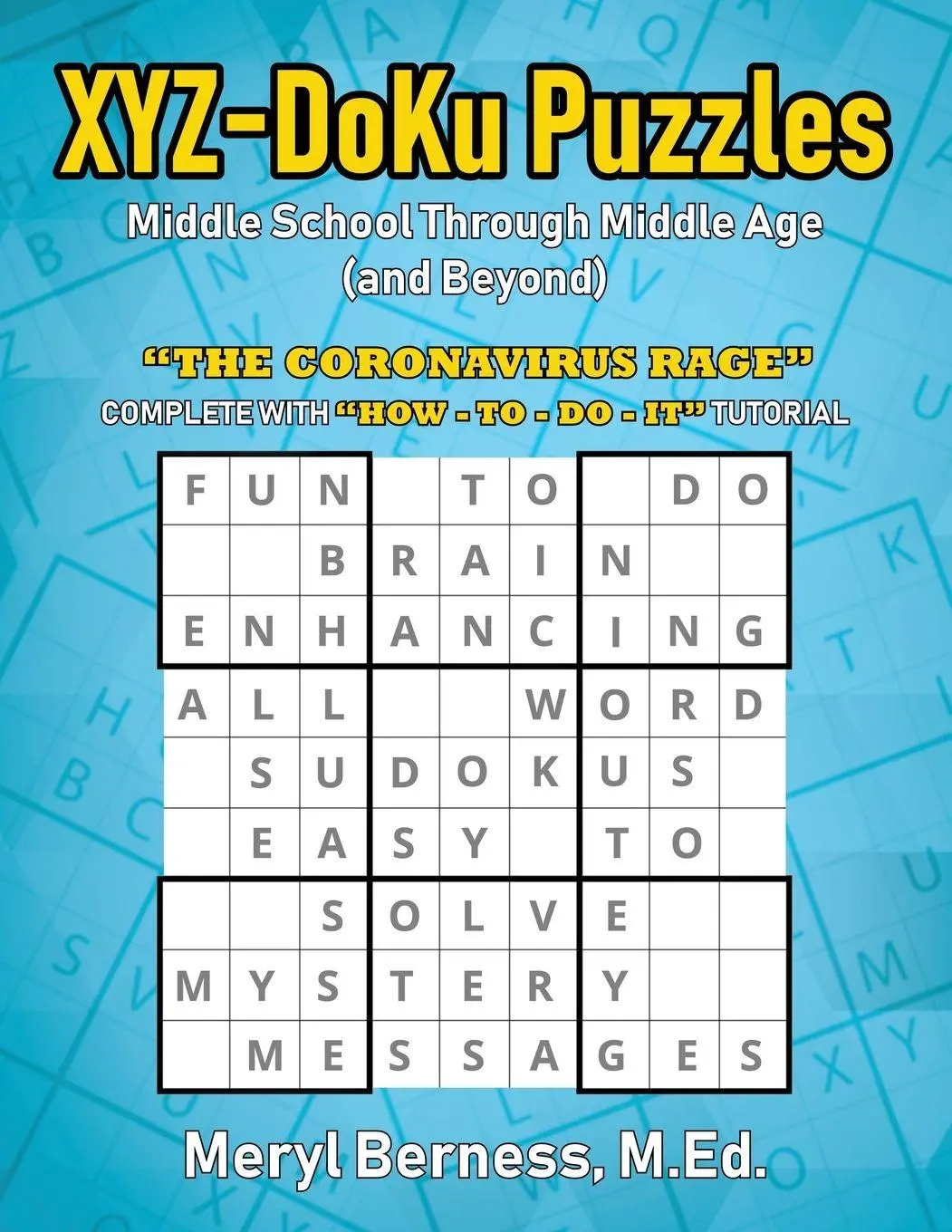 Cover: 9781642375275 | XYZ-DoKu Puzzles - Middle School Through Middle Age (and Beyond) e...