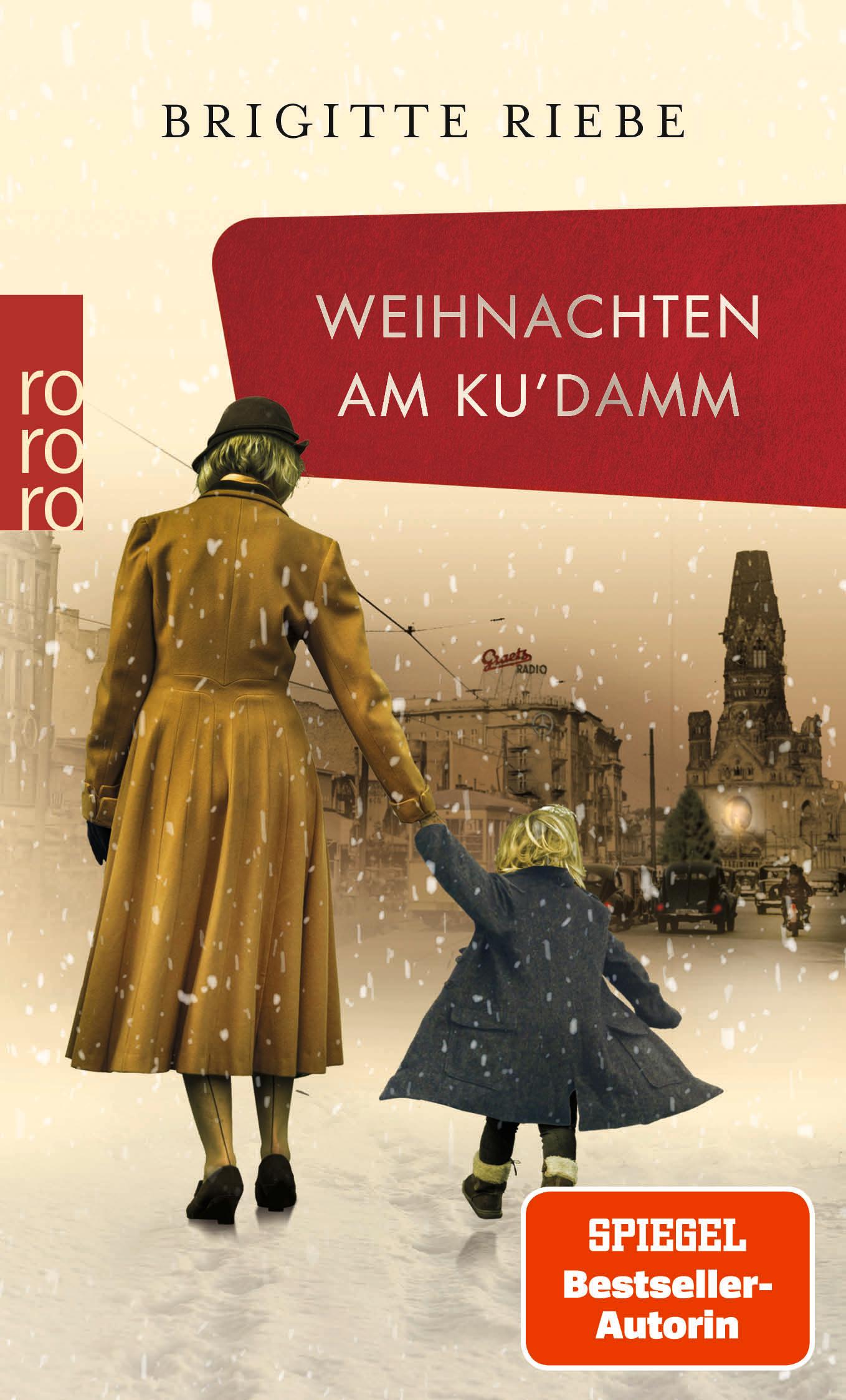 Cover: 9783499005275 | Weihnachten am Ku'damm | Brigitte Riebe | Taschenbuch | 160 S. | 2021
