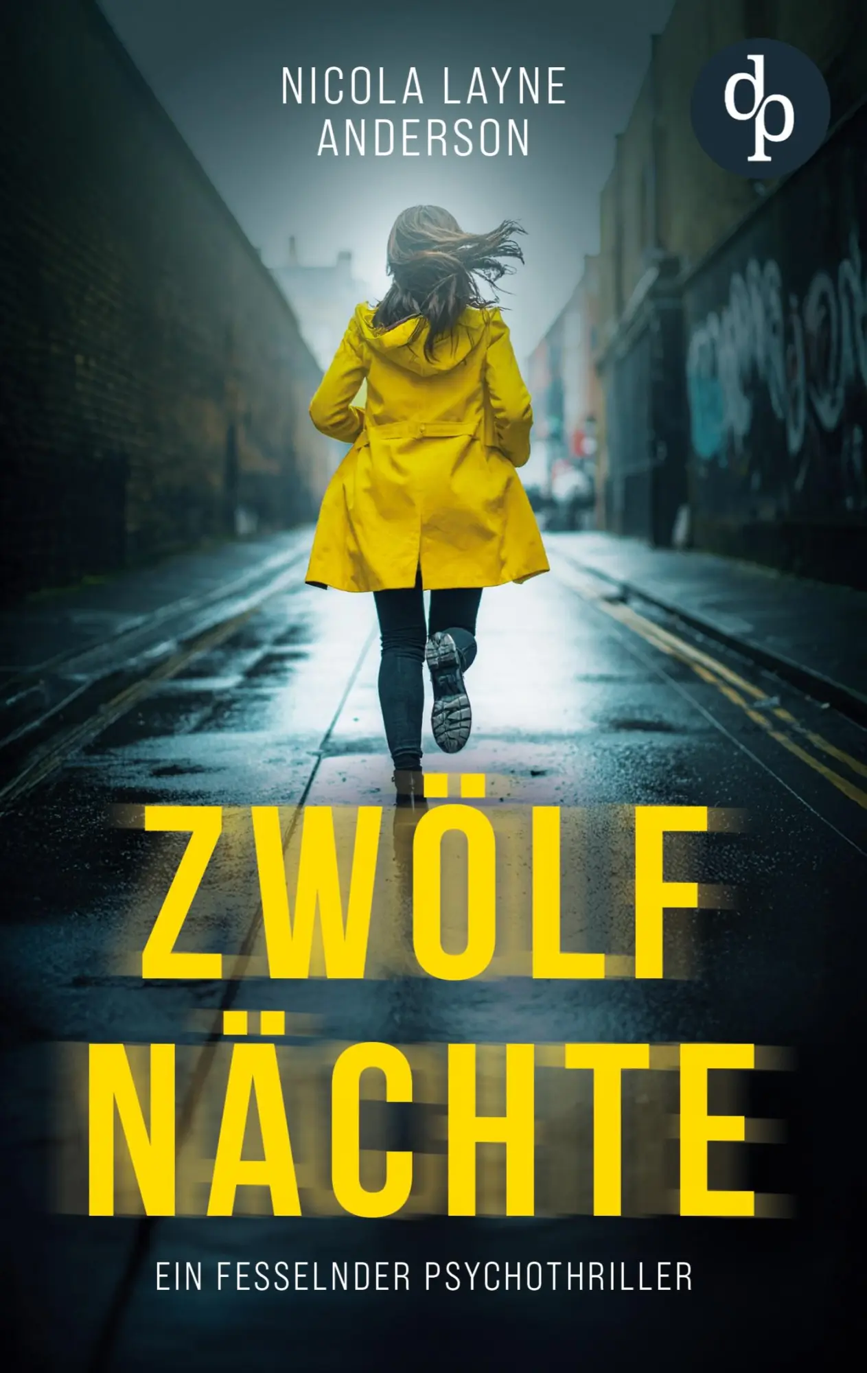 Cover: 9783690905275 | Zwölf Nächte Ein fesselnder Psychothriller | Nicola Layne Anderson