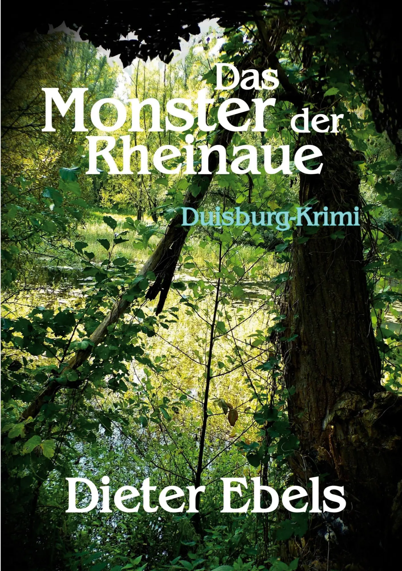 Cover: 9783695715275 | Das Monster der Rheinaue | Duidburg-Krimi | Dieter Ebels | Taschenbuch