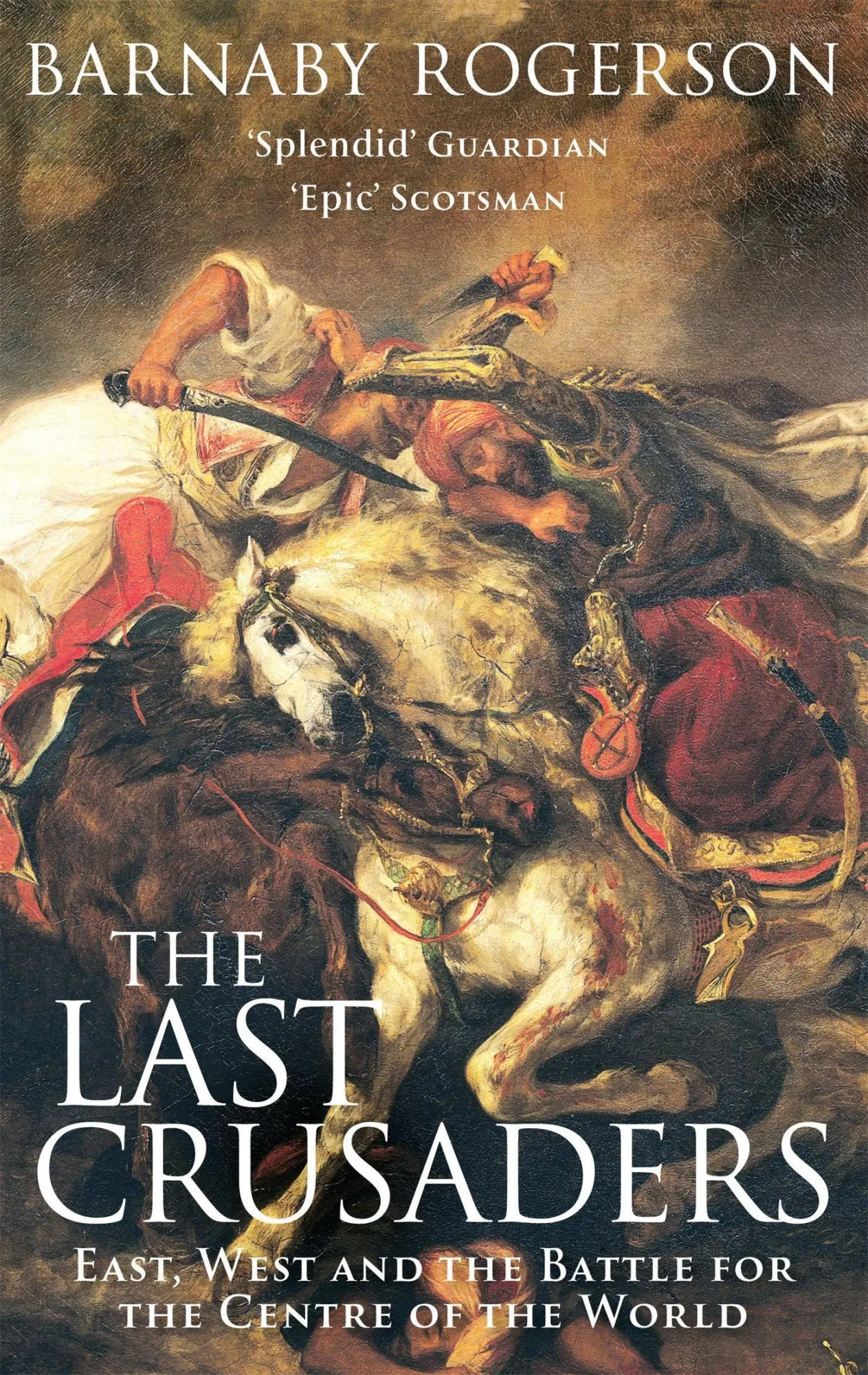 Cover: 9780349115375 | The Last Crusaders | Barnaby Rogerson | Taschenbuch | Englisch | 2010