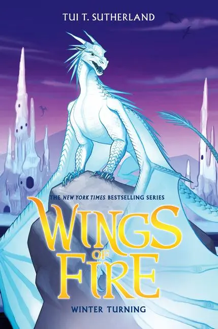 Cover: 9780545685375 | Winter Turning (Wings of Fire #7) | Tui T Sutherland | Buch | Gebunden