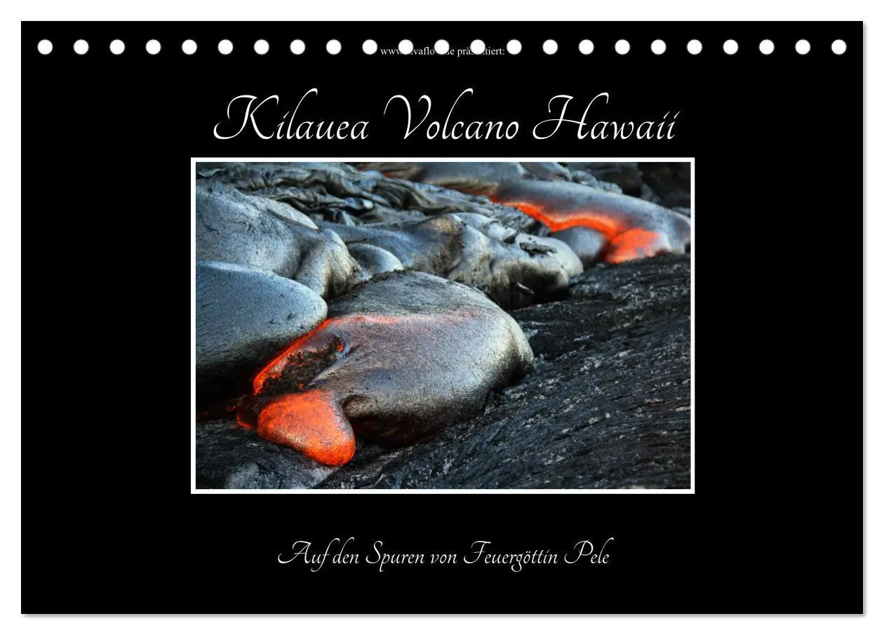 Cover: 9783457895375 | Kilauea Volcano Hawaii - Auf den Spuren von Feuergöttin Pele...