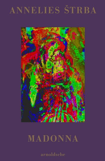 Cover: 9783897905375 | Annelies Strba. Madonna | Simon Baur (u. a.) | Buch | 192 S. | Deutsch