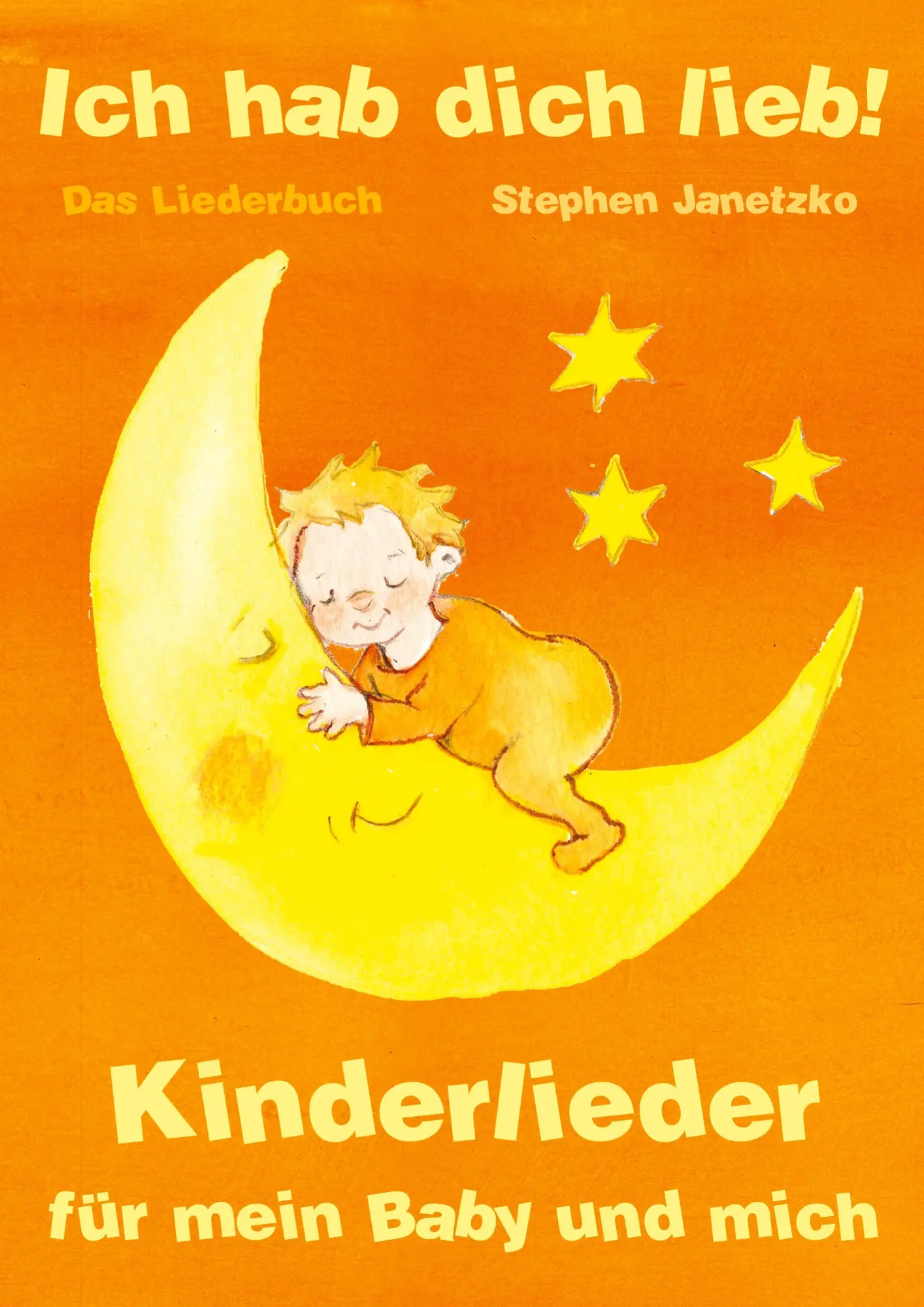 Cover: 9783957225375 | Ich hab dich lieb - Kinderlieder für mein Baby und mich | Janetzko