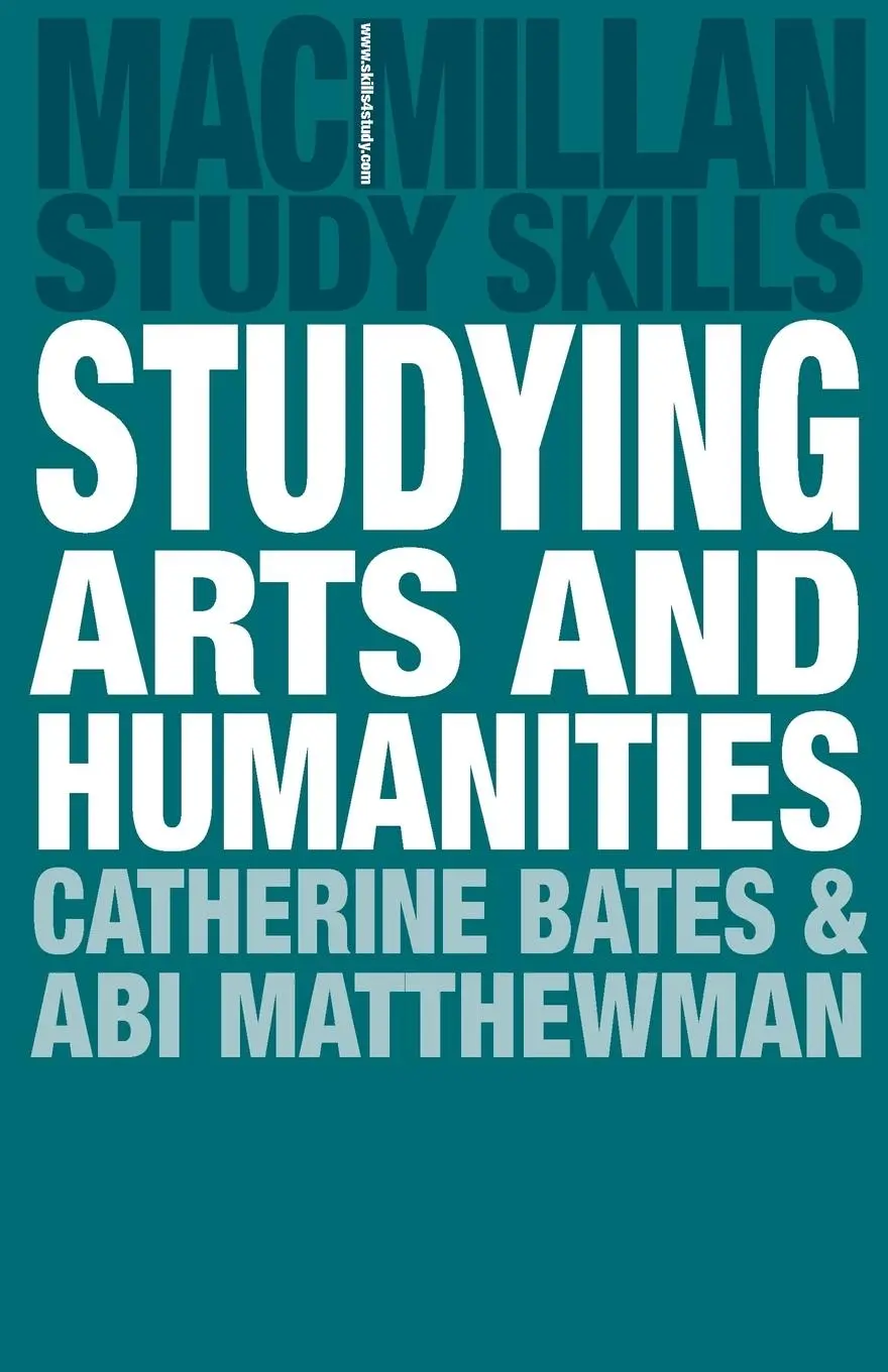 Cover: 9780230205475 | Studying Arts and Humanities | Catherine Bates (u. a.) | Taschenbuch