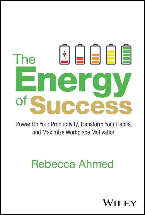 Cover: 9781394245475 | The Energy of Success | Rebecca Ahmed | Buch | Englisch | 2024 | Wiley