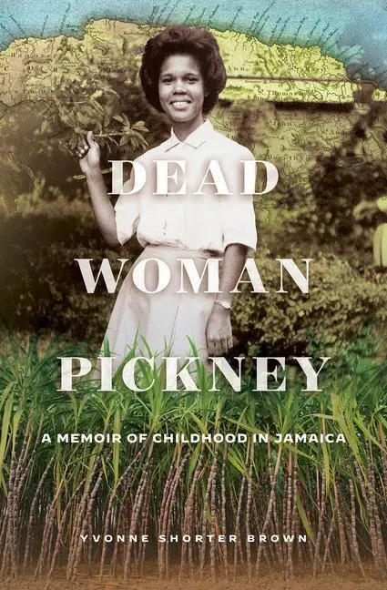 Cover: 9781771125475 | Dead Woman Pickney | A Memoir of Childhood in Jamaica | Brown | Buch