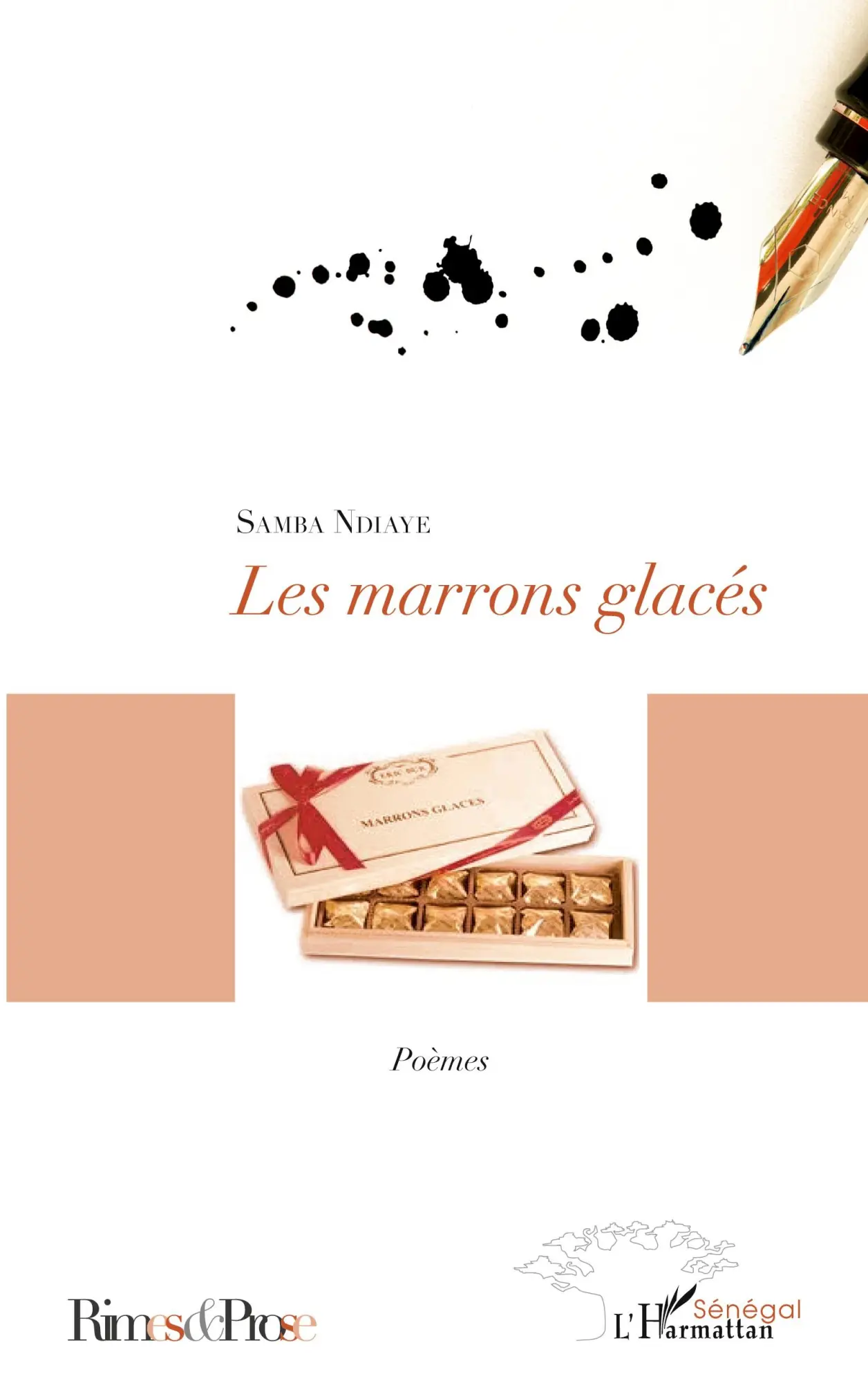 Cover: 9782296995475 | Les marrons glacés | Poèmes | Samba Ndiaye | Taschenbuch | 116 S.