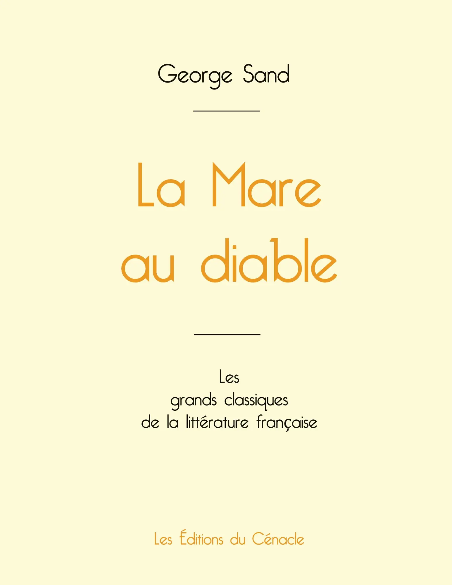 Cover: 9782759315475 | La Mare au diable de George Sand (édition grand format) | George Sand