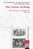 Cover: 9783506765475 | Die 'Achse' im Krieg 1939-1945 | Lutz Klinkhammer | Buch | 539 S.