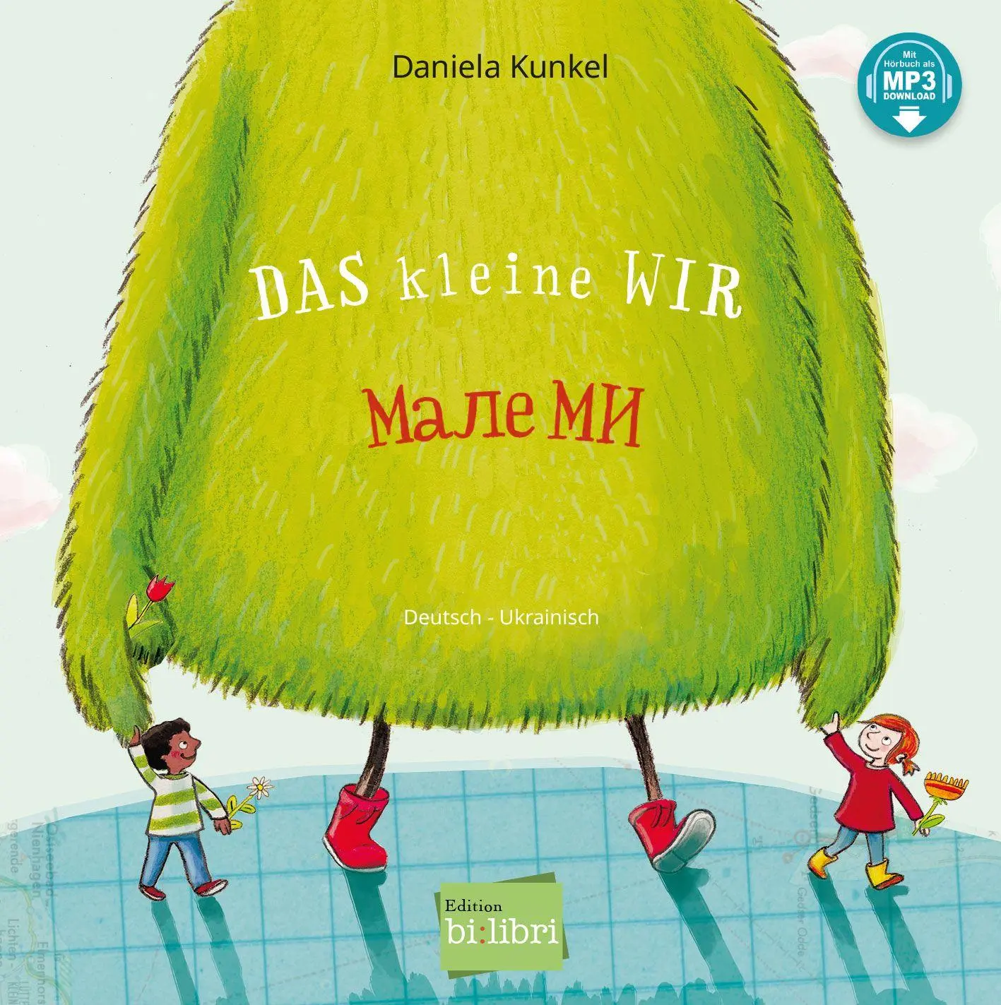 Cover: 9783695005475 | Das kleine WIR (Deutsch-Ukrainisch) | Daniela Kunkel | Buch | 40 S.