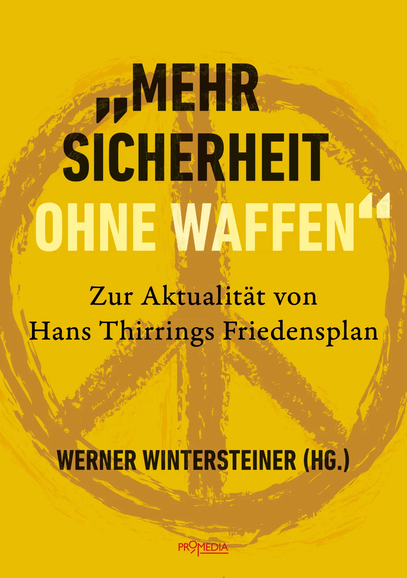Cover: 9783853715475 | "Mehr Sicherheit ohne Waffen" | Ernst Bader (u. a.) | Taschenbuch