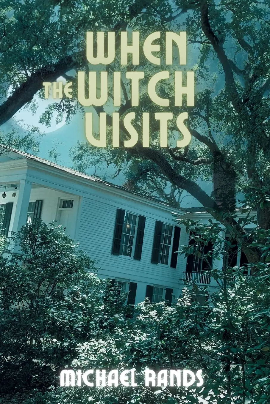 Cover: 9798988635475 | When The Witch Visits | Michael Rands | Taschenbuch | Englisch | 2025