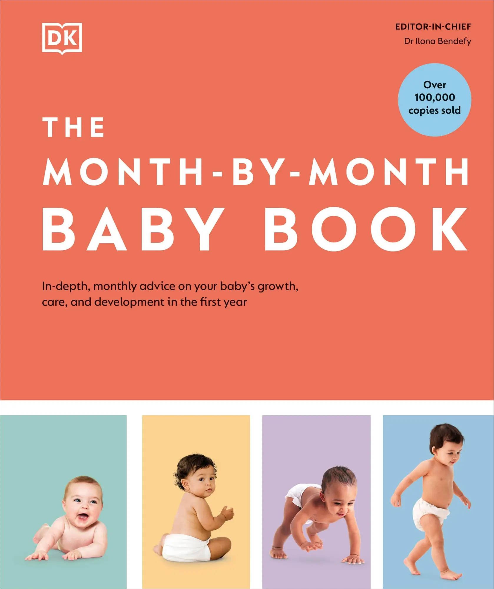 Cover: 9780241635575 | The Month-by-Month Baby Book | Dk | Buch | Englisch | 2023