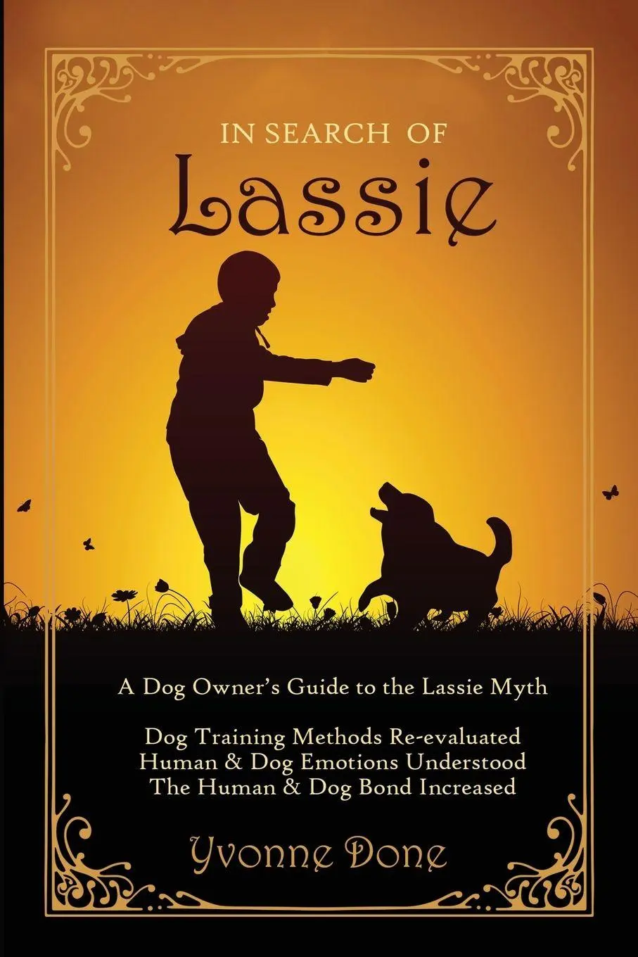 Cover: 9781647465575 | In Search of Lassie | A Dog Owners Guide to the Lassie Myth | Done