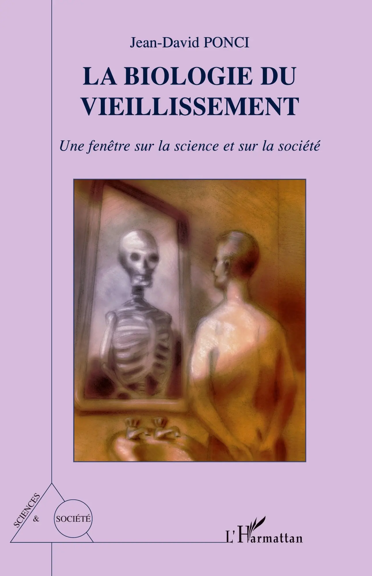Cover: 9782296055575 | La biologie du vieillissement | Jean-David Ponci | Taschenbuch | 2026