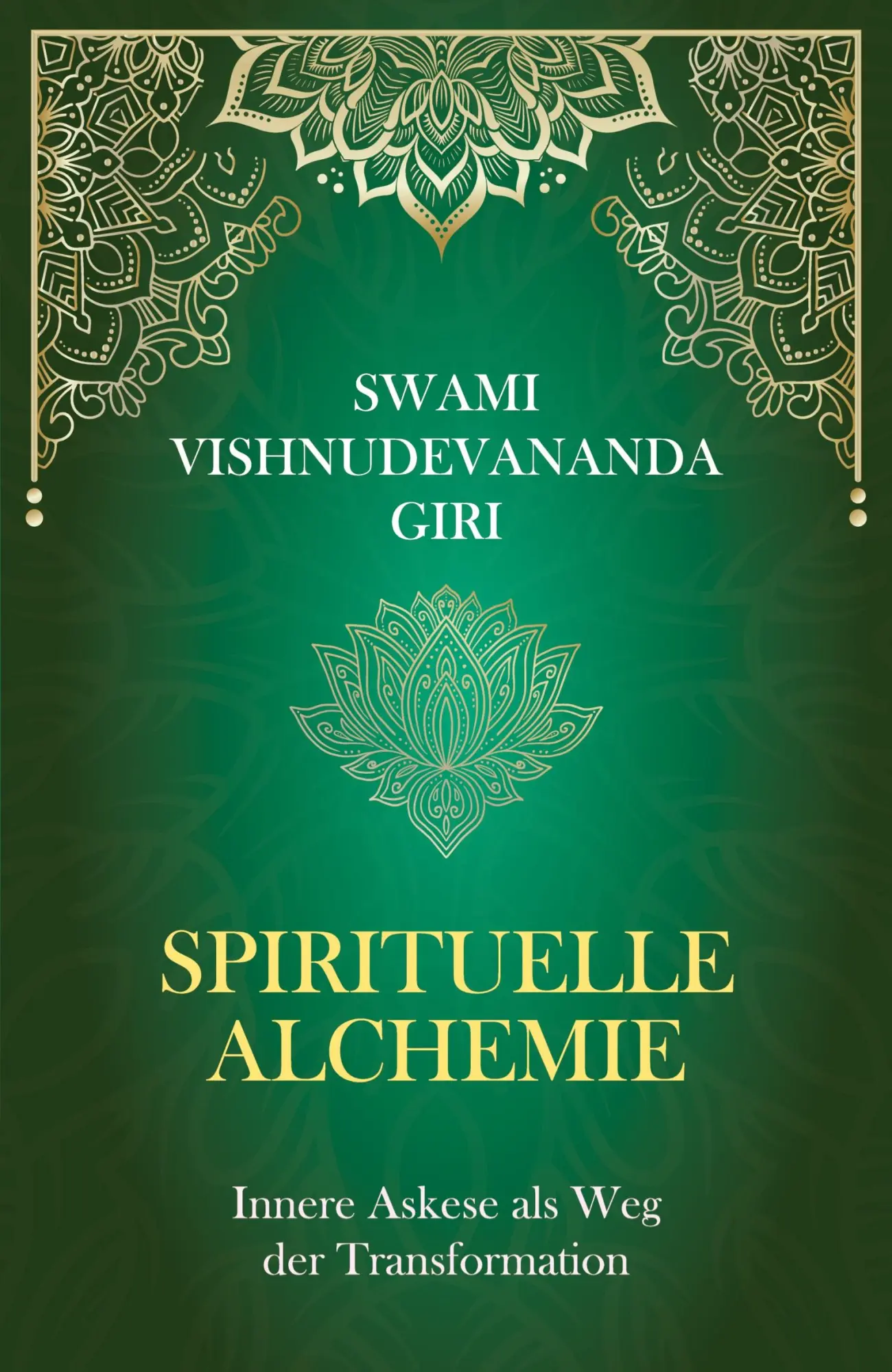 Cover: 9783384515575 | Spirituelle Alchemie | Innere Askese als Weg der Transformation | Giri