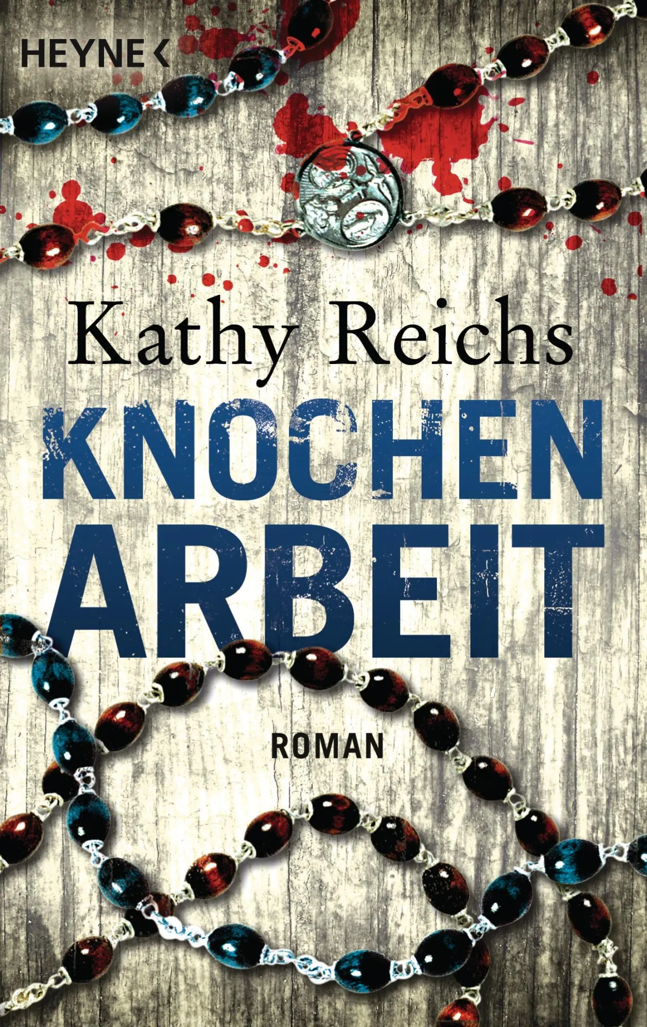 Cover: 9783453435575 | Knochenarbeit | Kathy Reichs | Taschenbuch | Die Tempe-Brennan-Romane