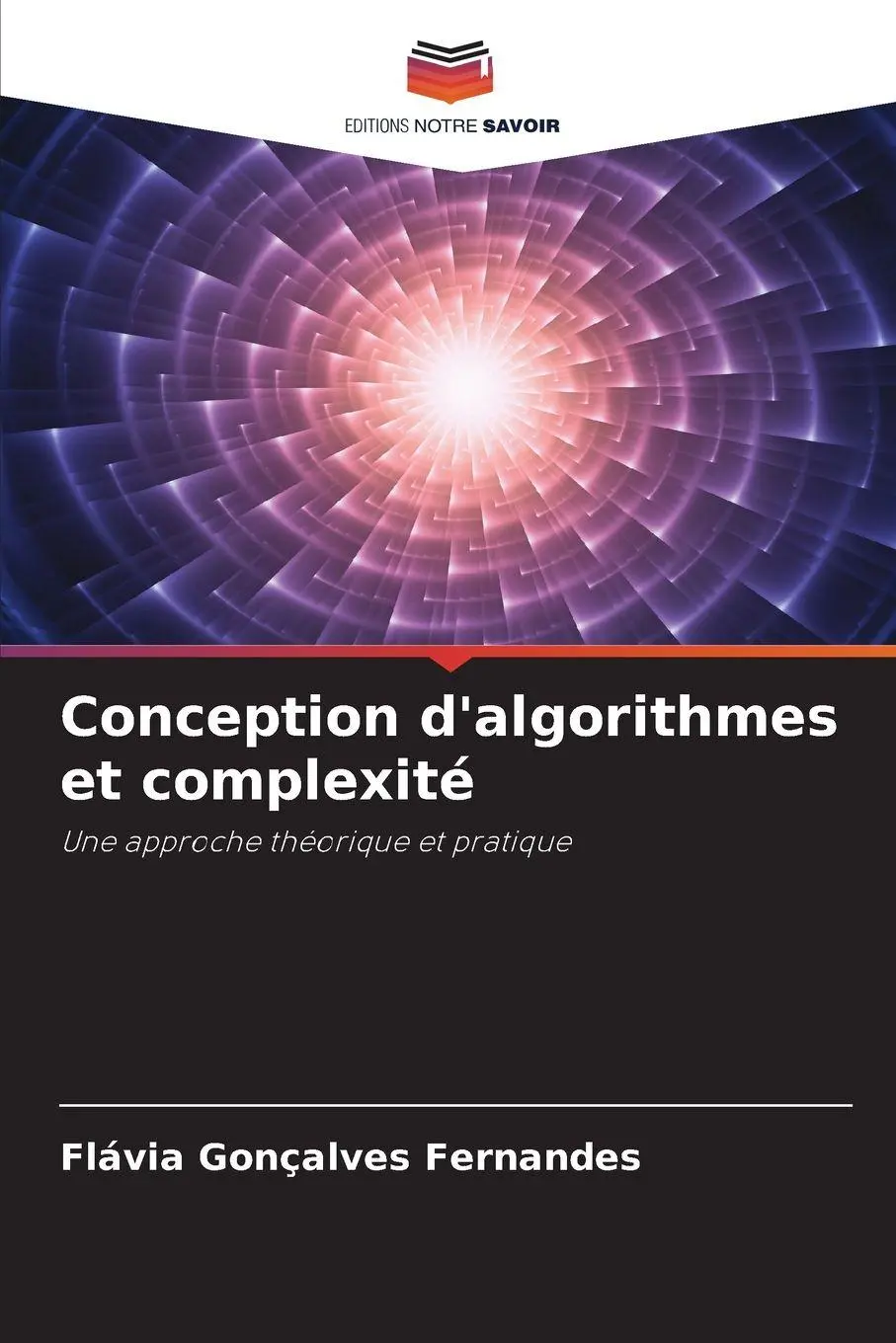 Cover: 9786209145575 | Conception d'algorithmes et complexité | Flávia Gonçalves Fernandes