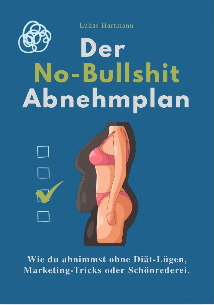 Cover: 9791281365575 | DER NO-BULLSHIT ABNEHMPLAN | Lukas Hartmann | Taschenbuch | 120 S.