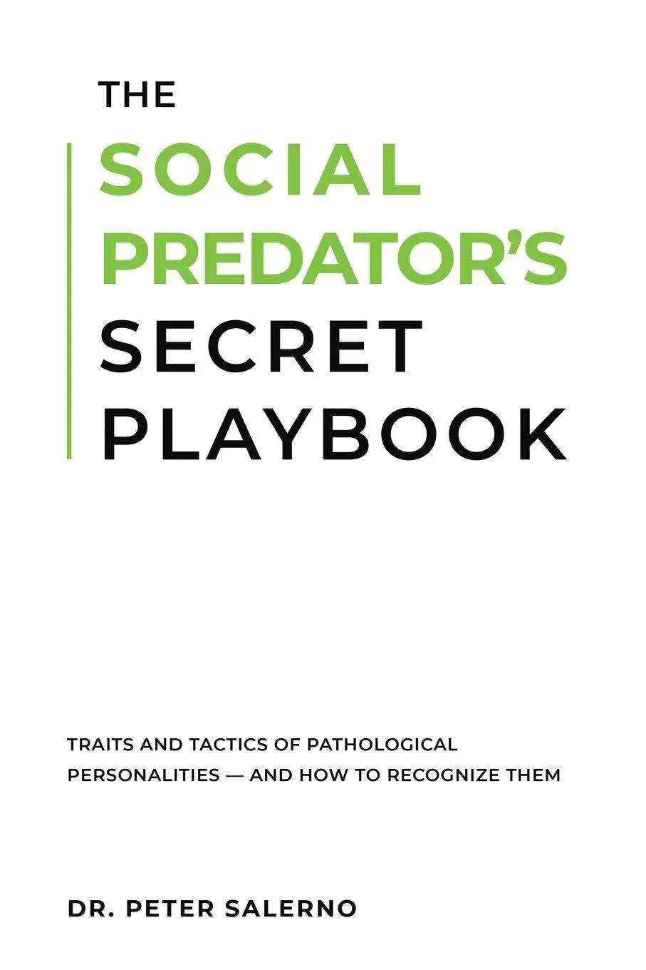 Cover: 9798991975575 | THE SOCIAL PREDATOR'S SECRET PLAYBOOK | Peter Salerno | Taschenbuch