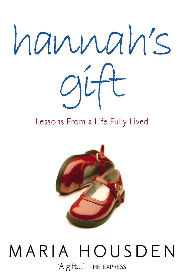 Cover: 9780007155675 | Hannah's Gift | Lessons from a Life Fully Lived | Maria Housden | Buch
