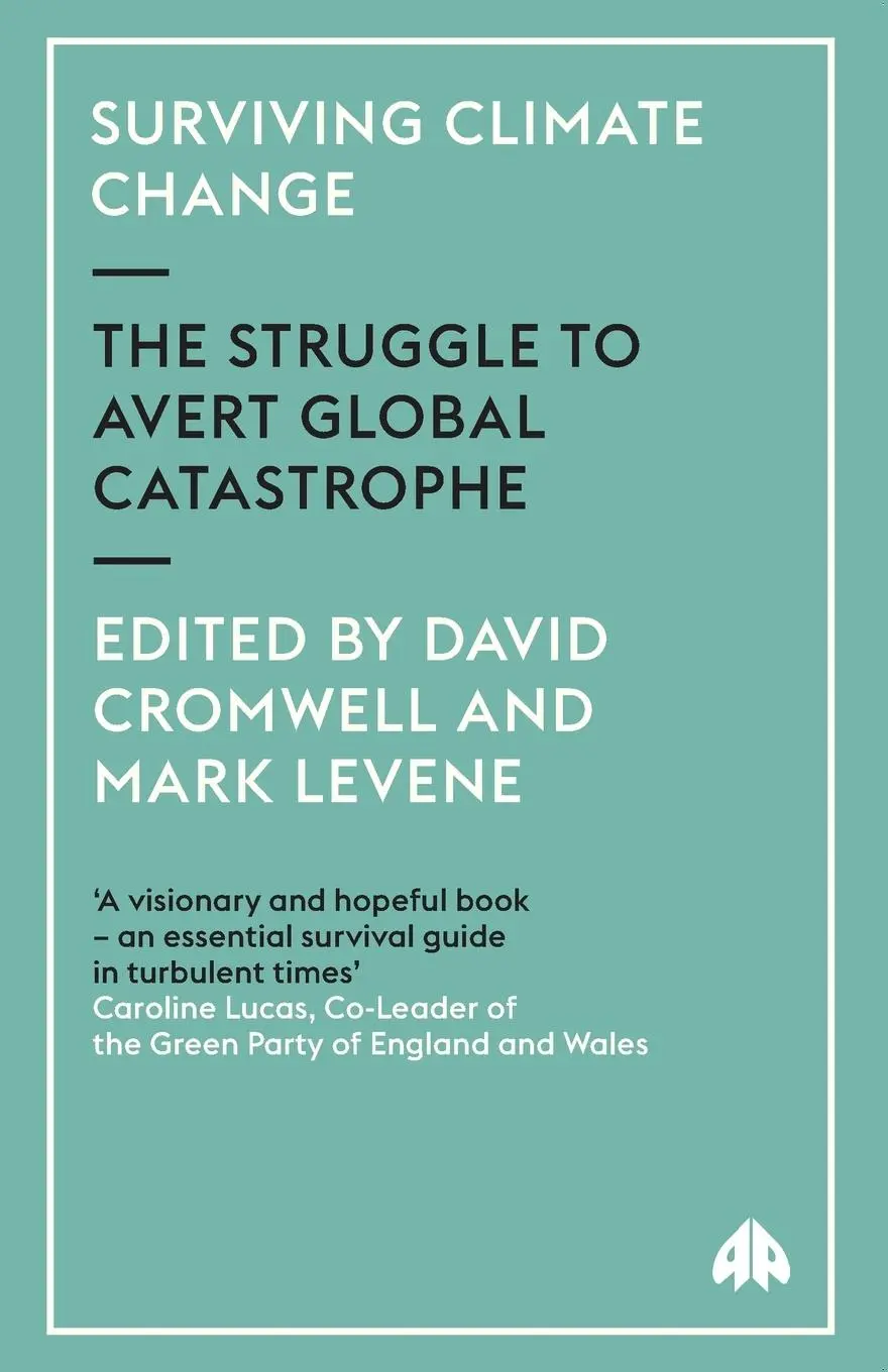 Cover: 9780745325675 | Surviving Climate Change | The Struggle To Avert Global Catastrophe