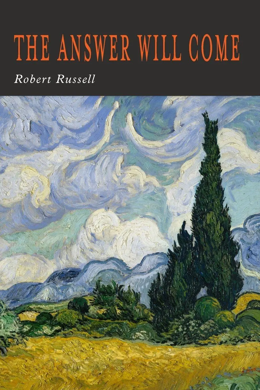 Cover: 9781684225675 | The Answer Will Come | Robert A. Russell | Taschenbuch | Englisch