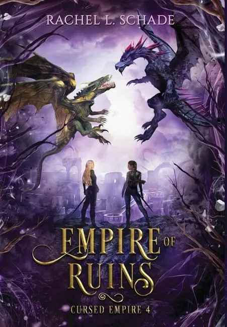 Cover: 9781736485675 | Empire of Ruins | Rachel L Schade | Buch | Gebunden | Englisch | 2022