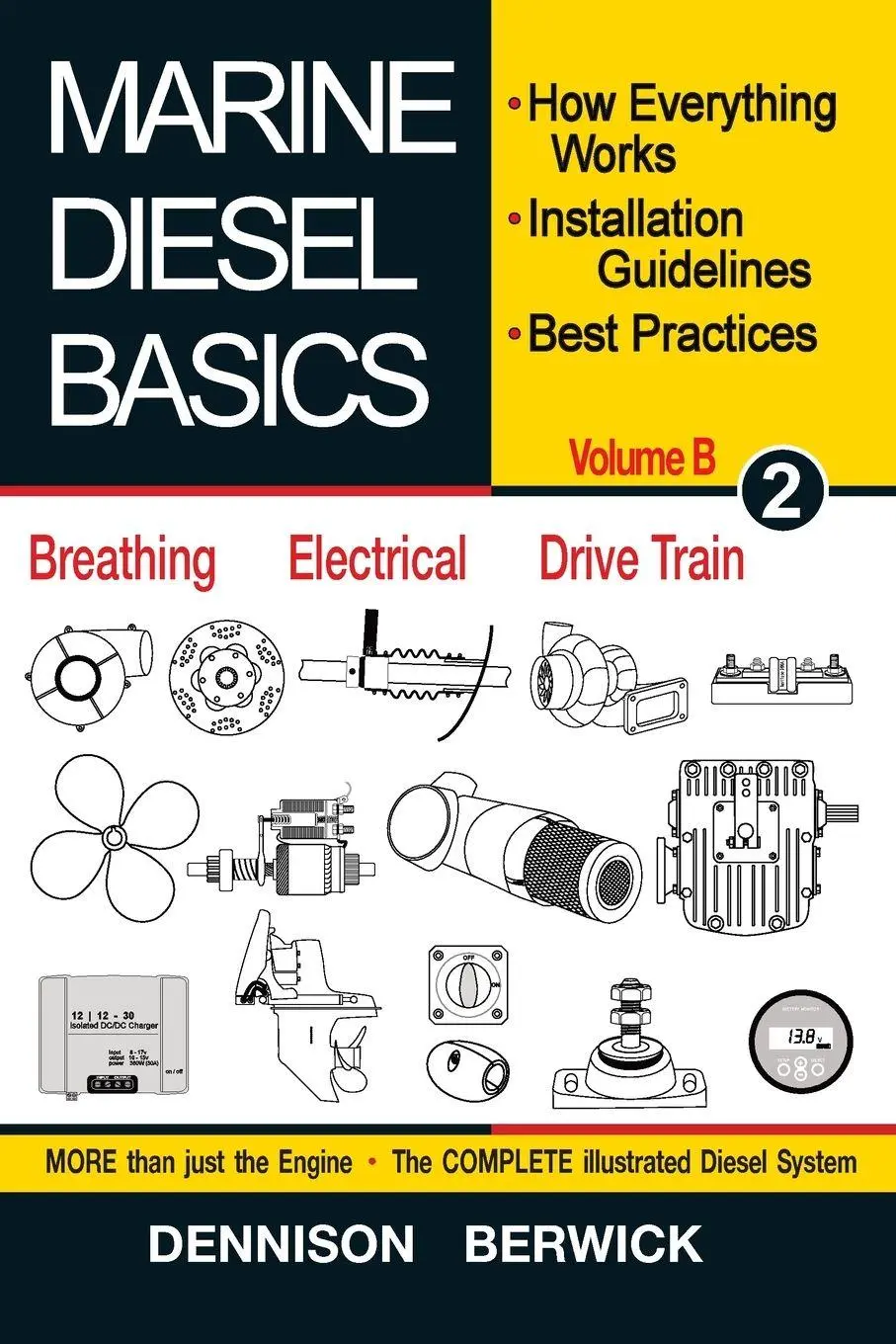 Cover: 9781990755675 | Marine Diesel Basics 2 - volume B | Dennison Berwick | Taschenbuch