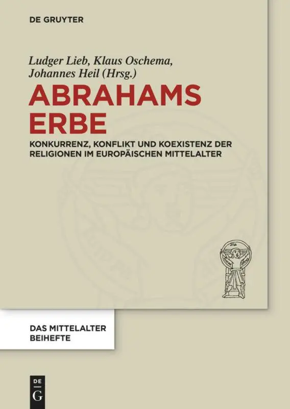Cover: 9783110405675 | Abrahams Erbe | Ludger Lieb (u. a.) | Buch | XXII | Deutsch | 2015