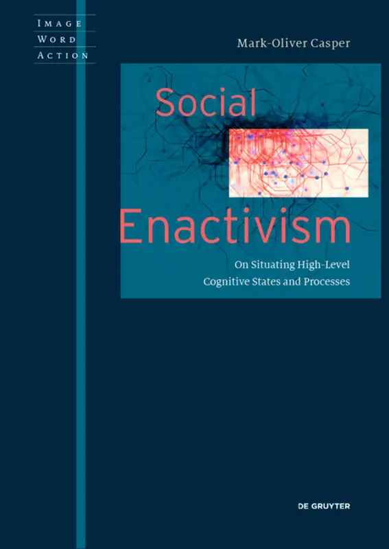 Cover: 9783110575675 | Social Enactivism | Mark Oliver Casper | Taschenbuch | 260 S. | 2018