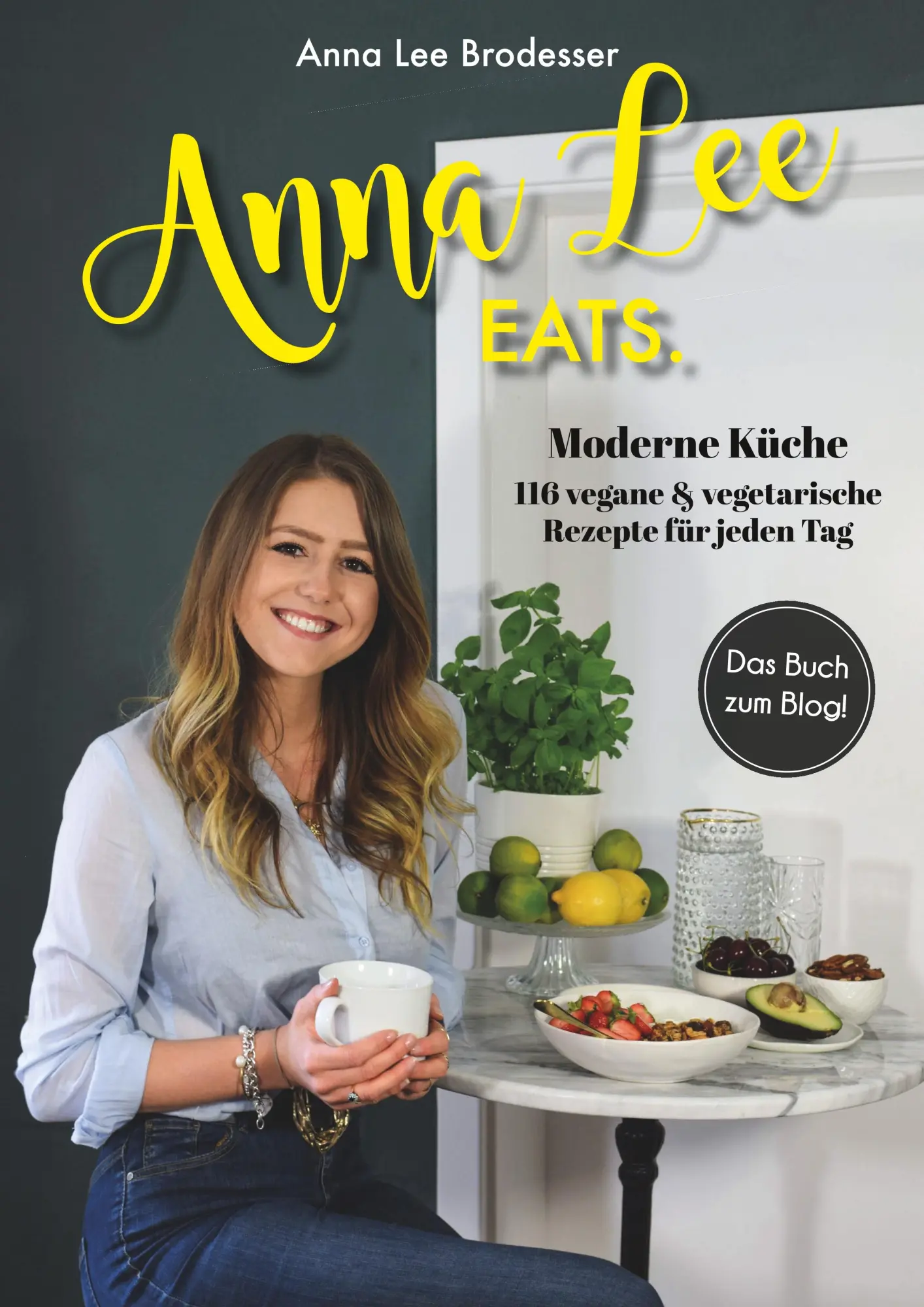 Cover: 9783749775675 | Anna Lee EATS. | Anna Lee Brodesser | Taschenbuch | 236 S. | Deutsch
