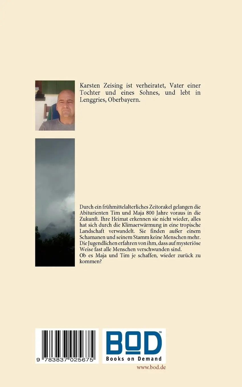 Rückseite: 9783837025675 | Das Zeitorakel | Karsten Zeising | Taschenbuch | 208 S. | Deutsch
