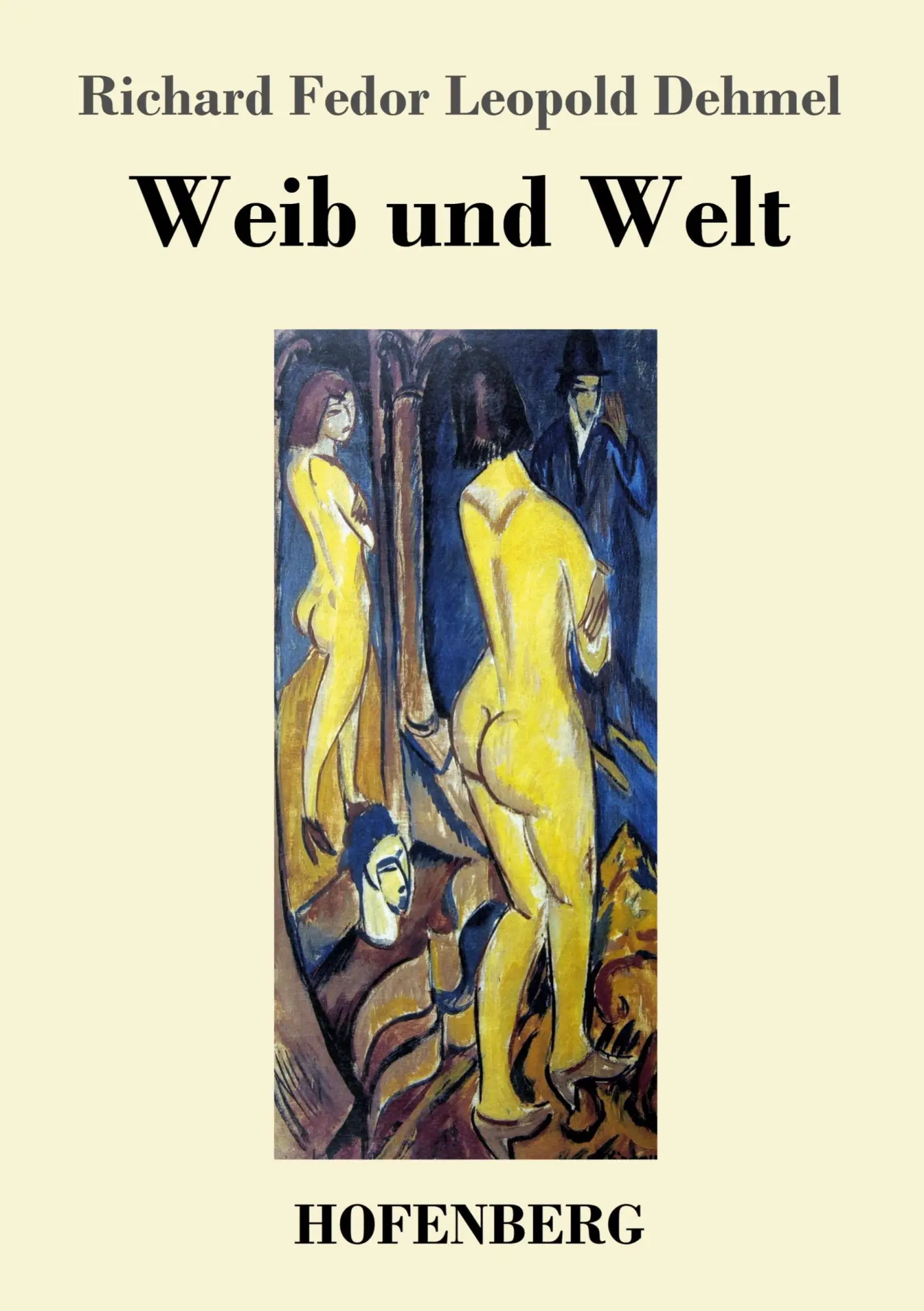 Cover: 9783843035675 | Weib und Welt | Gedichte und Märchen | Richard Fedor Leopold Dehmel