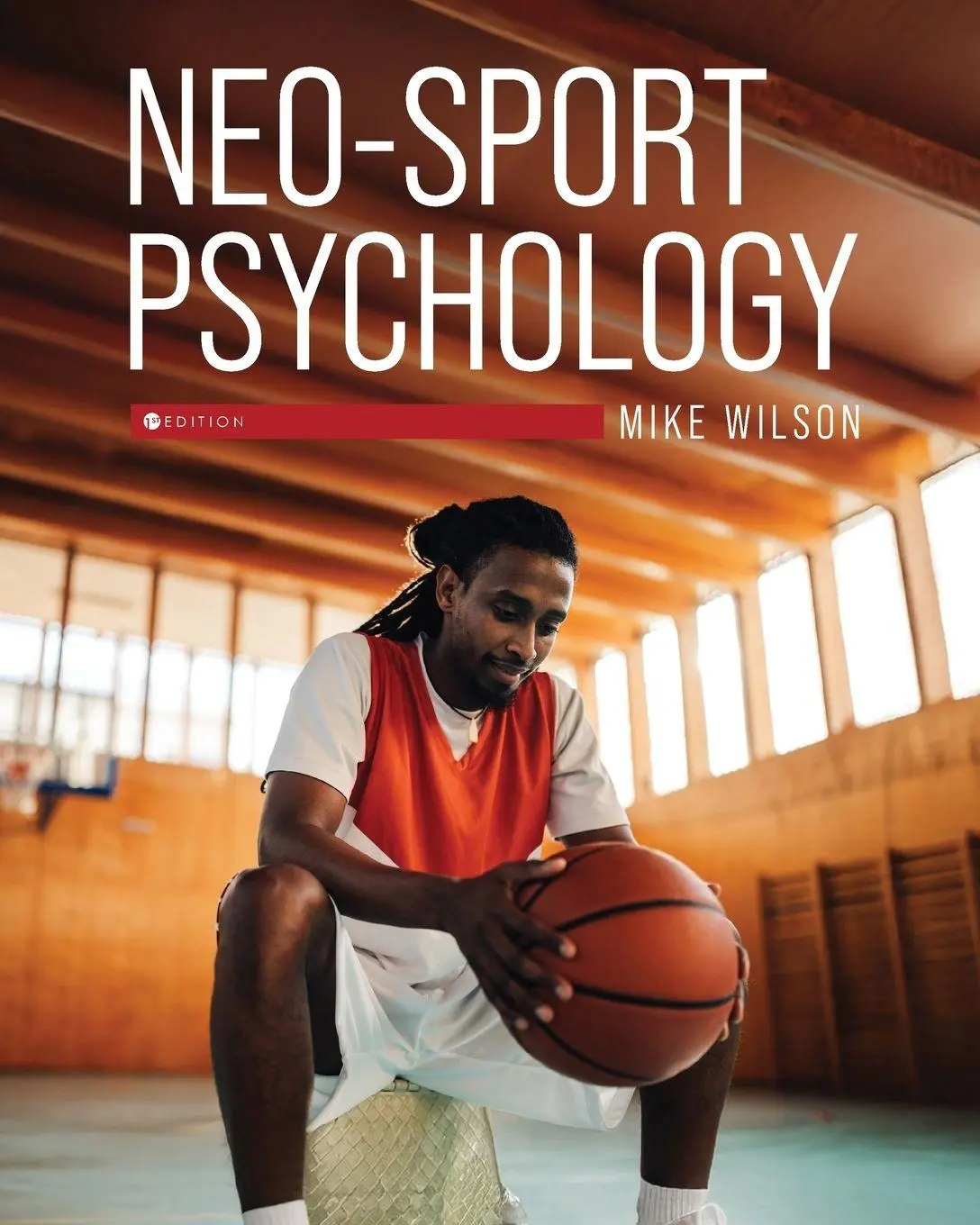 Cover: 9798823345675 | Neo-Sport Psychology | Mike Wilson | Taschenbuch | Englisch | 2026