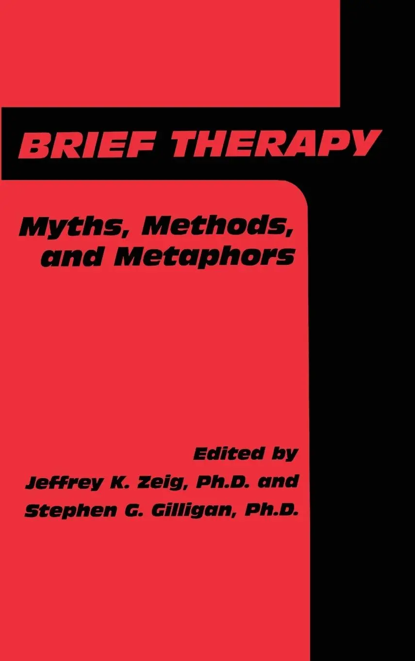 Cover: 9780876305775 | Brief Therapy | Myths, Methods, And Metaphors | Zeig (u. a.) | Buch